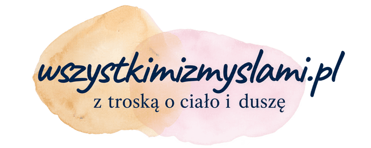 WszystkimiZmyslami.pl – z troską o ciało i duszę